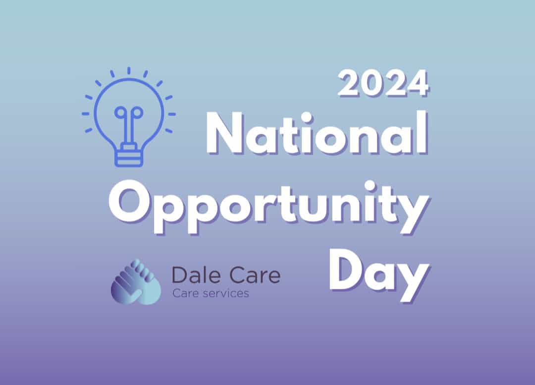 Light blue to navy gradient background to represent Dale Care's brand colours. Lightbulb icon to symbolise ideas and opportunities. Text says "2024 National Opportunity Day" with the Dale Care logo placed underneath.